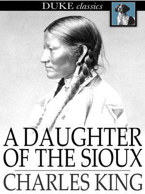 cover image of A Daughter of the Sioux